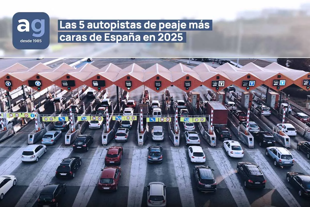 Las 5 autopistas de peaje más caras de España en 2025