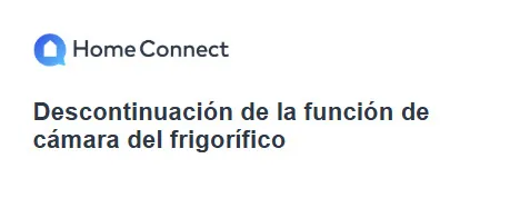 Bosch evidencia un fracaso con Home Connect | Adiós a las cámaras para ver tu frigorífico