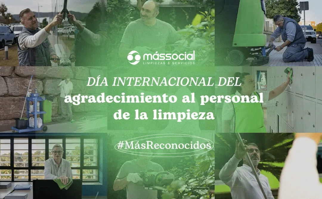Día Internacional del Agradecimiento al Personal de Limpieza: El compromiso de Más Social